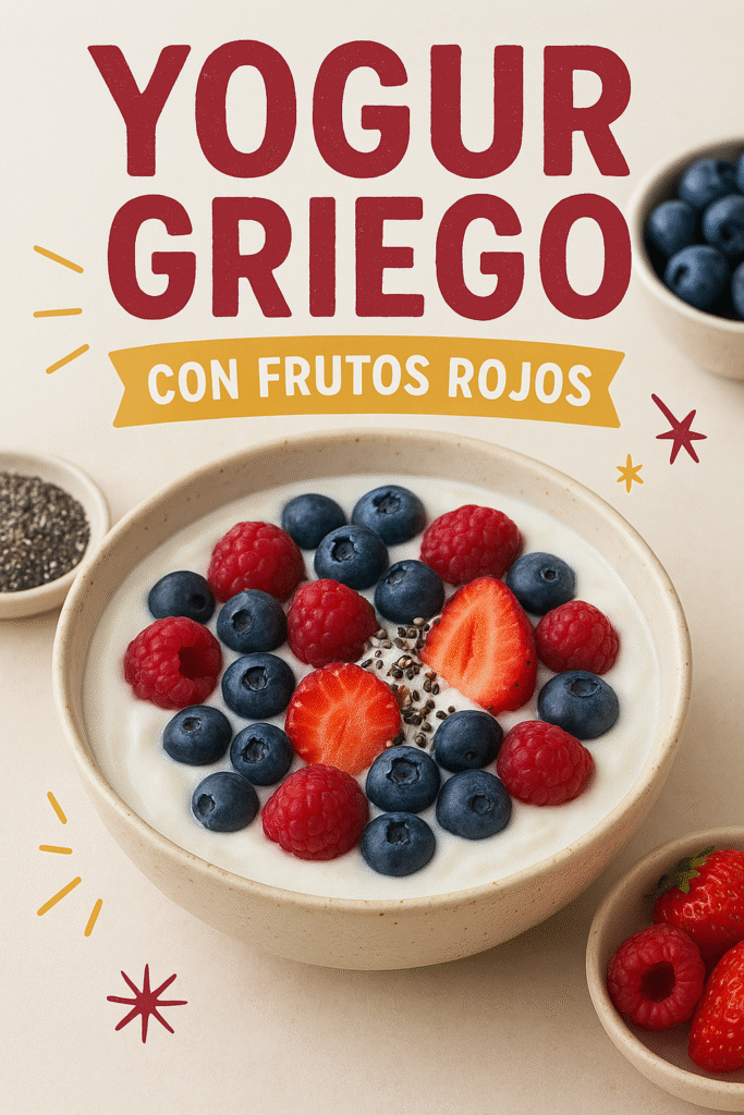 Yogur griego con frutos rojos y semillas de chía